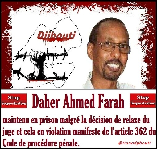 Djibouti - Daher Ahmed Farah : dirigeant politique, séquestré par le régime de Guelleh