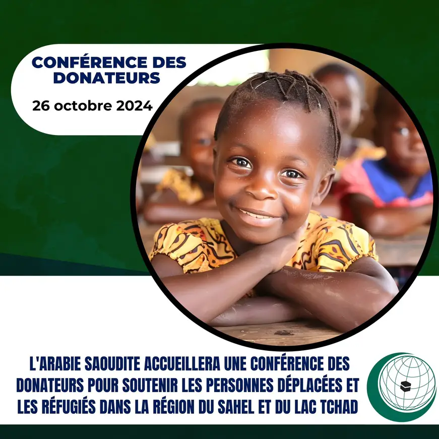 OCI/Sahel/Bassin du lac Tchad : la conférence des donateurs aura lieu le 26 octobre prochain