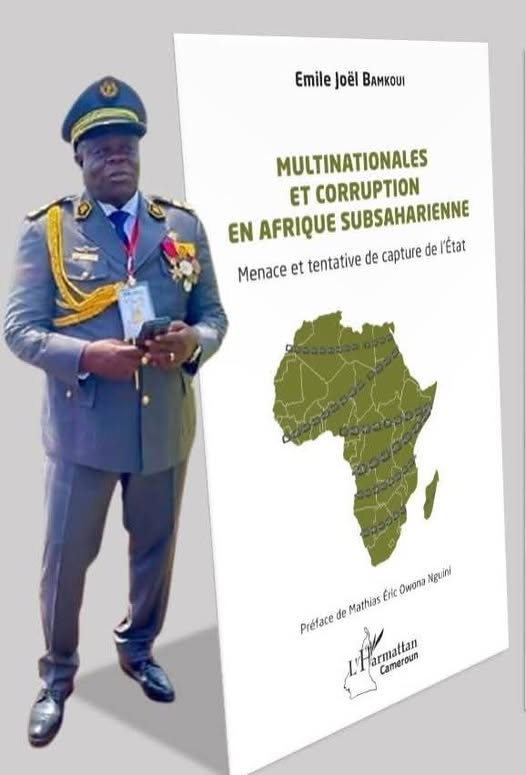 Cameroun : le colonel Bamkoui écrit sur « Multinationales et corruption en Afrique subsaharienne »