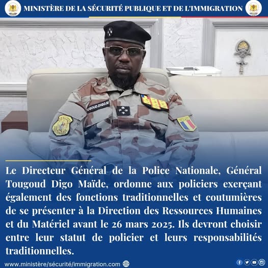 Tchad : La Police Nationale met fin au cumul des fonctions