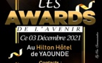 Cameroun : les « Awards de l’Avenir » auront lieu en décembre à Yaoundé