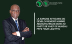 Afrique : le sénégalais Abdourahmane Diaw nommé chef de bureau pays pour l’Égypte de la BAD