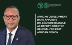 BAD : Léandre Bassolé promu au poste de directeur général adjoint pour la région Afrique de l’Est