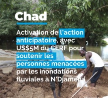 Tchad : Activation du cadre d'action anticipatoire pour faire face aux inondations